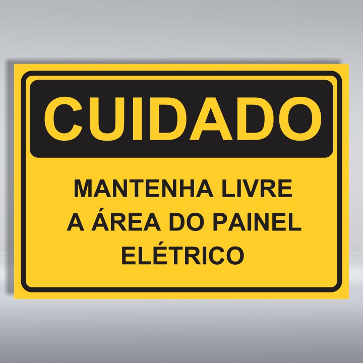 PLACA DE CUIDADO | MANTENHA LIVRE A ÁREA DO PAINEL ELÉTRICO